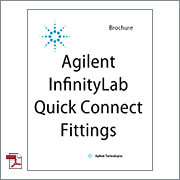 Agilent InfinityLab UHPLC Quick Connect and Quick Turn Fittings Brochure